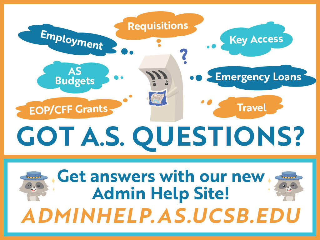 Got AS admin questions? go to adminhelp.as.ucsb.edu