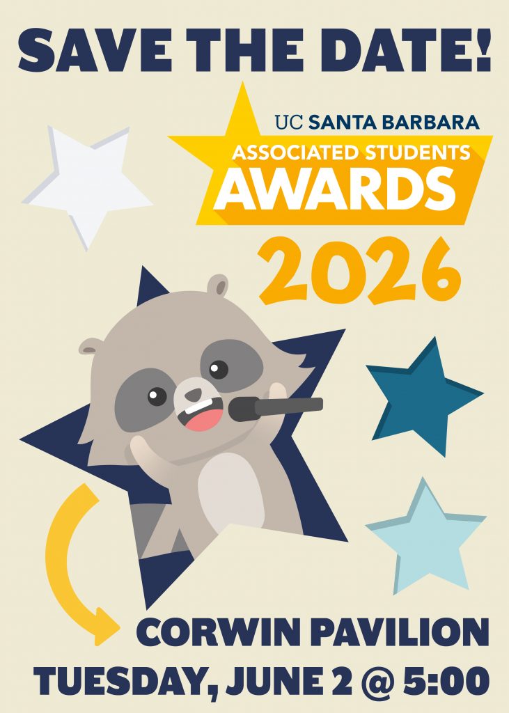 Save the Date! Associated Students Awards 2026. Corwin Pavilion. Tuesday, June 2 at 5:00.